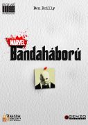 Marvel enciklopédia: Bandaháború